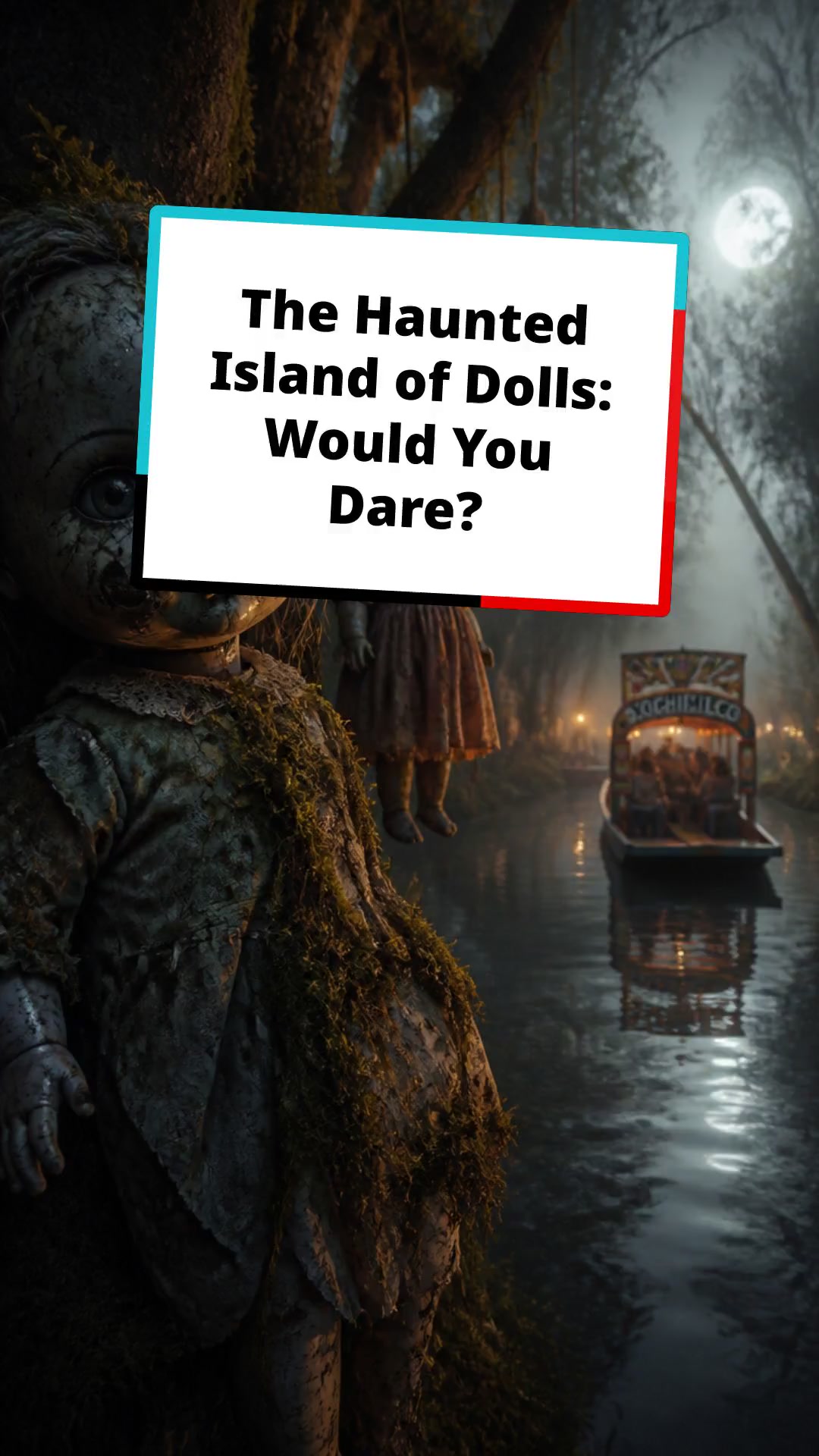 The Haunted Island of Dolls: Would You Dare?