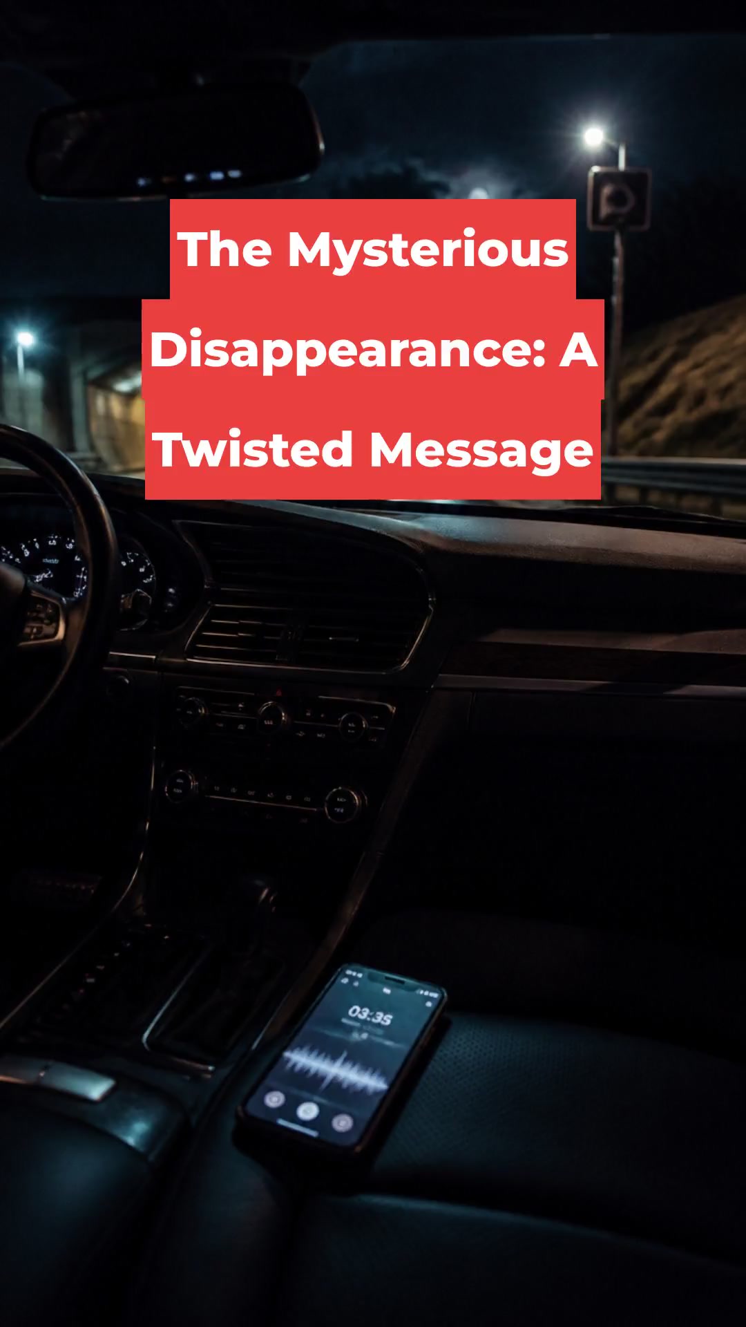The Mysterious Disappearance: A Twisted Message