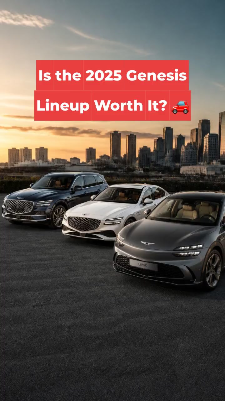 Is the 2025 Genesis Lineup Worth It? 🚗