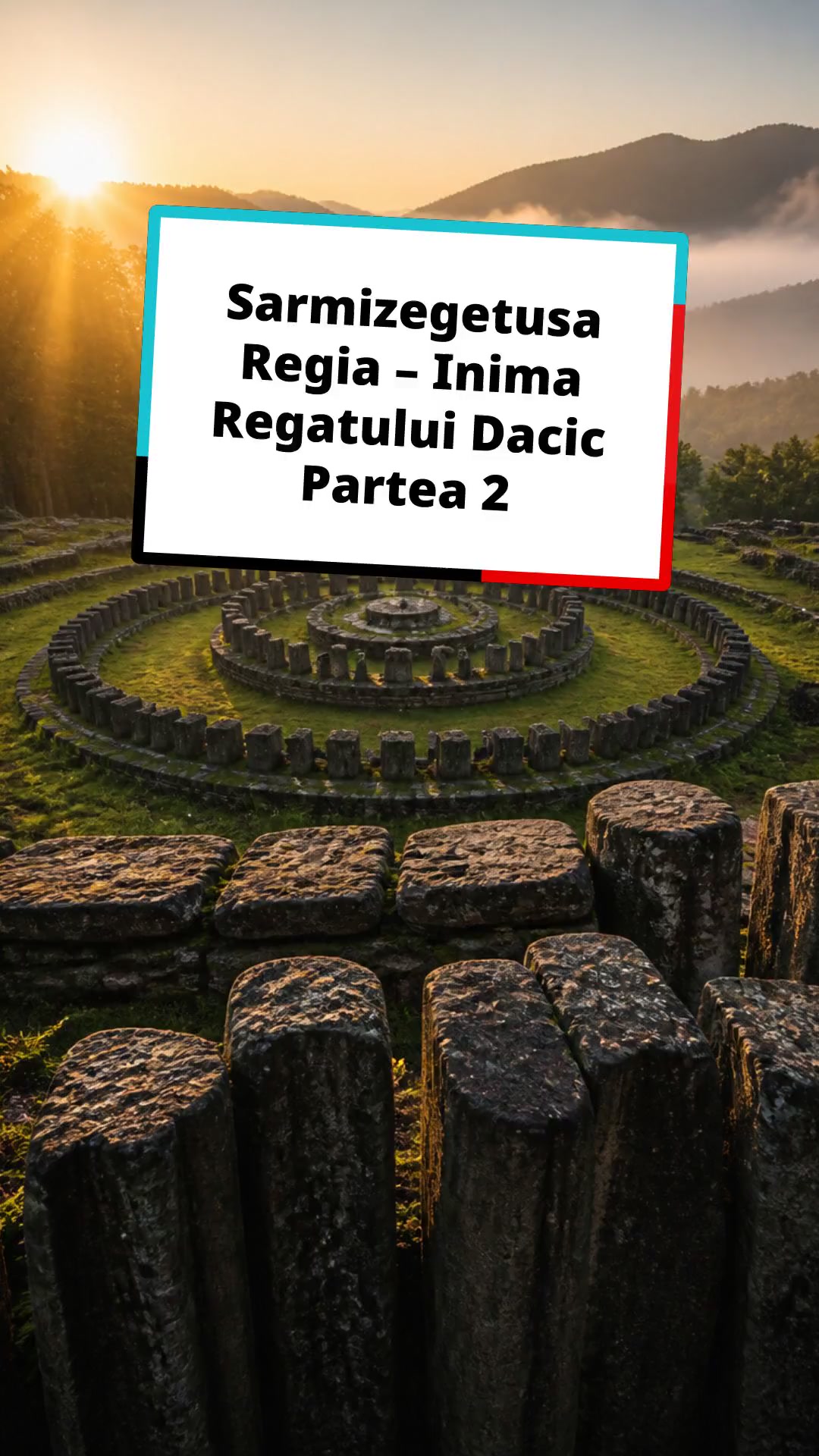Misterele Sanctuarelor din Sarmizegetusa!