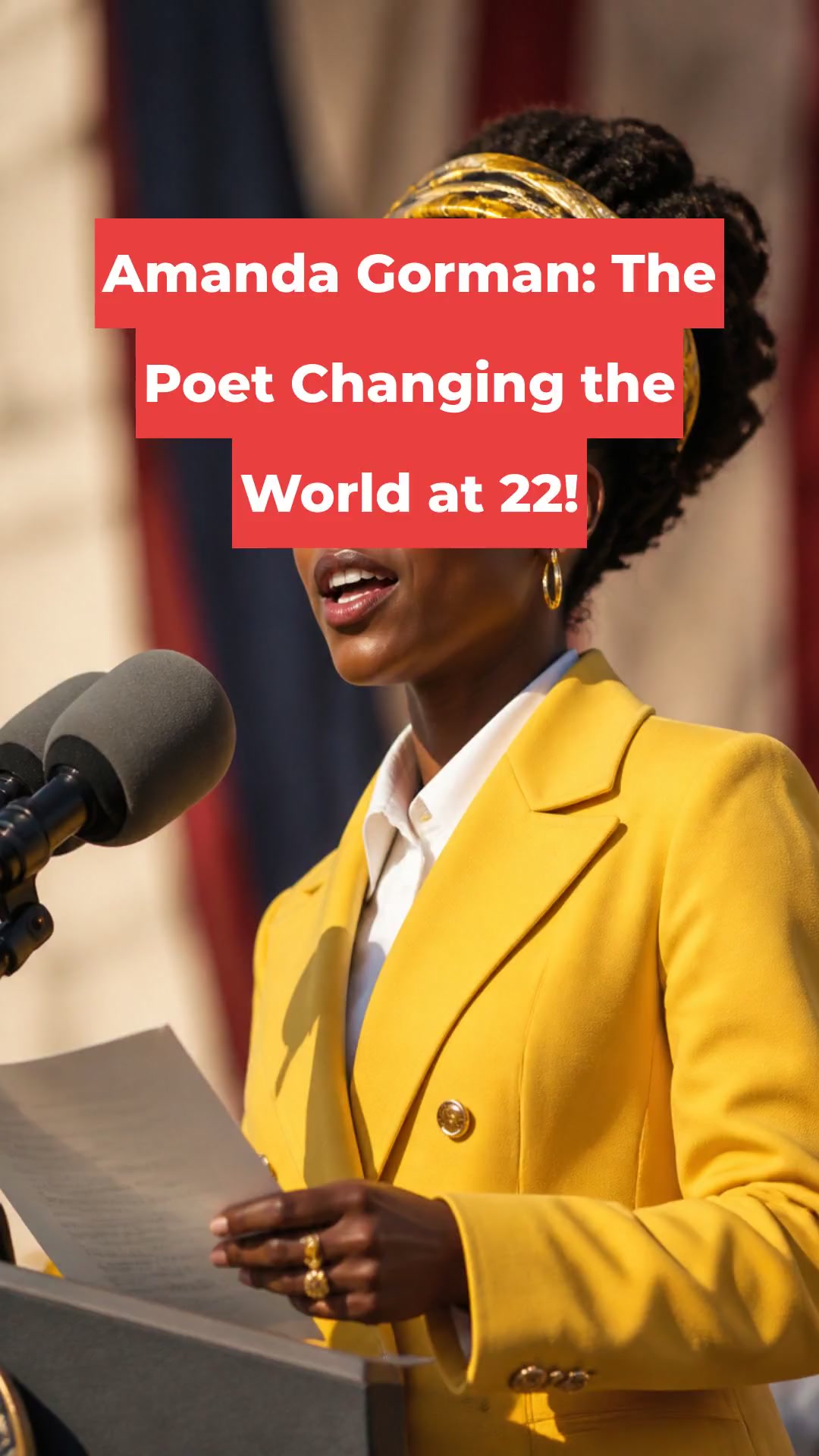 Amanda Gorman: The Poet Changing the World at 22!