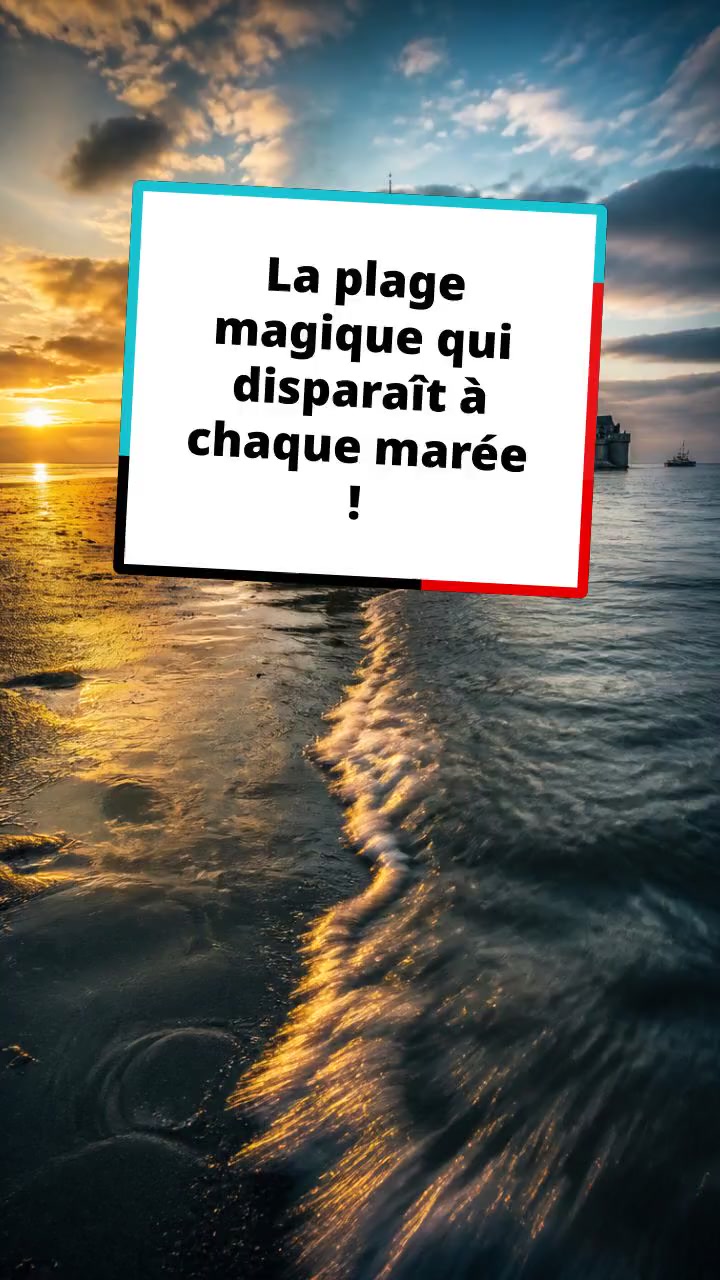 La plage magique qui disparaît à chaque marée !