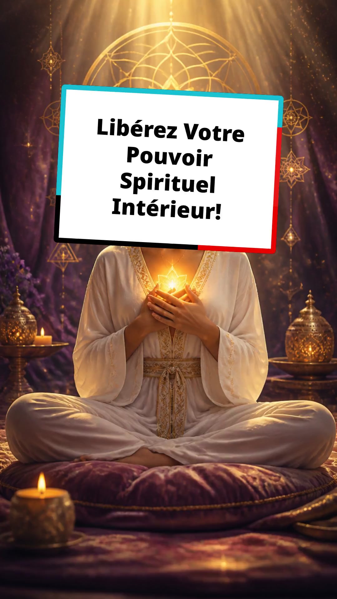 Libérez Votre Pouvoir Spirituel Intérieur!