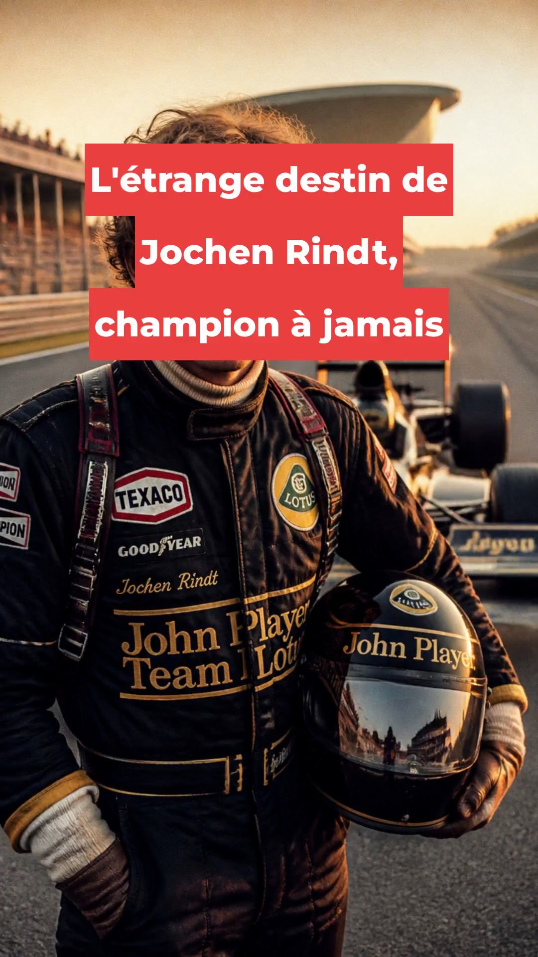 L'étrange destin de Jochen Rindt, champion à jamais
