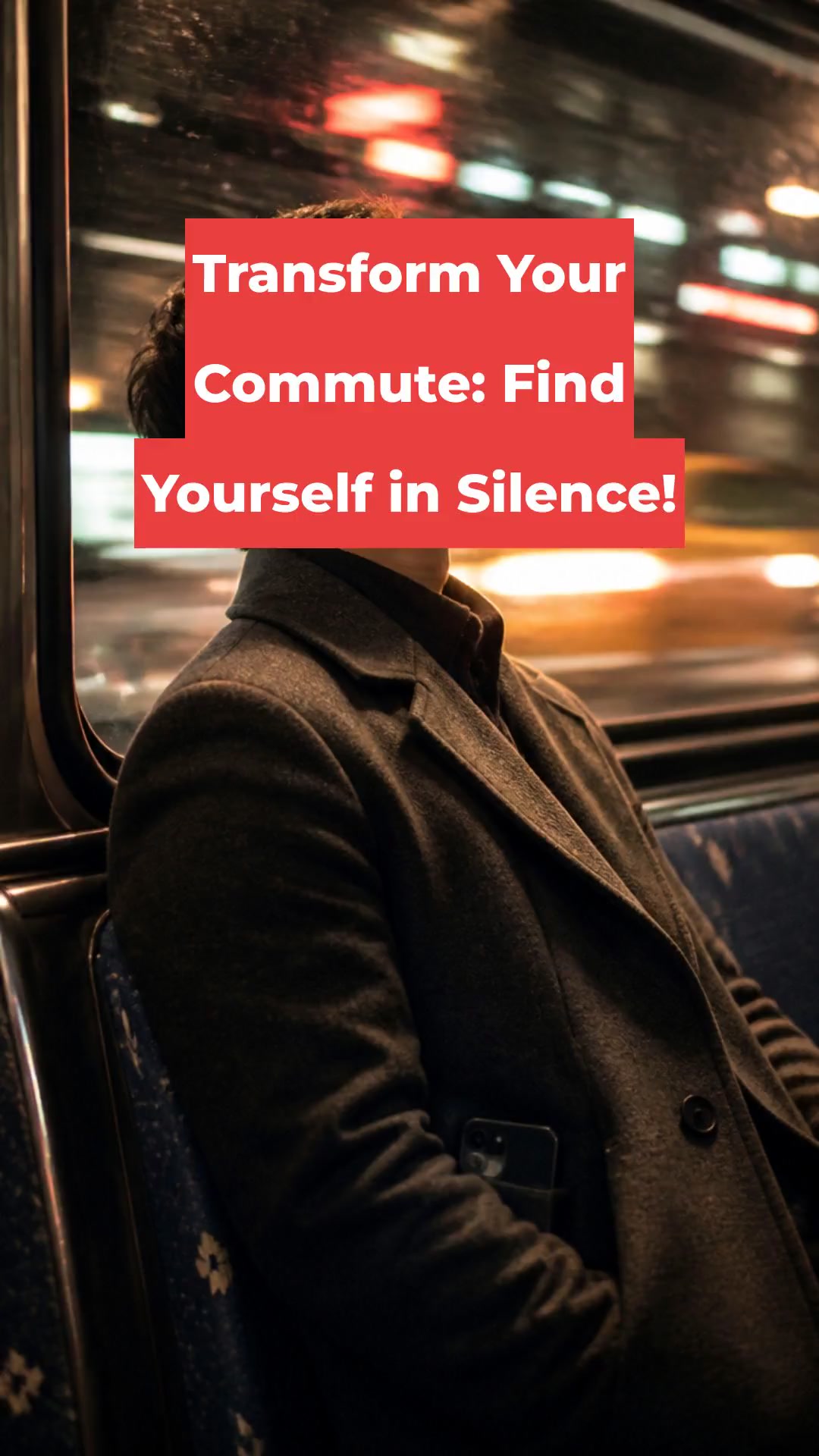 Transform Your Commute: Find Yourself in Silence!