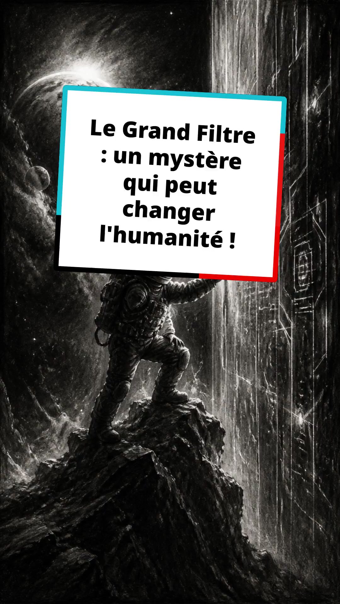 Le Grand Filtre : un mystère qui peut changer l'humanité !