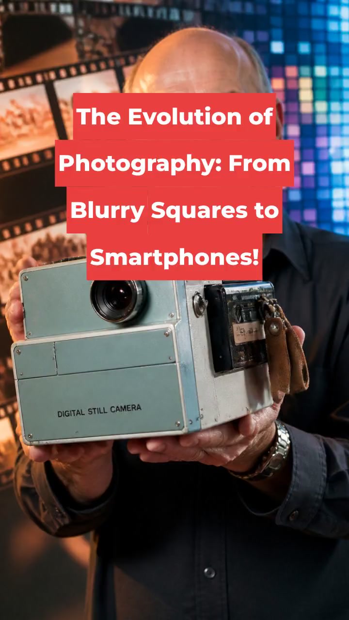 The Evolution of Photography: From Blurry Squares to Smartphones!
