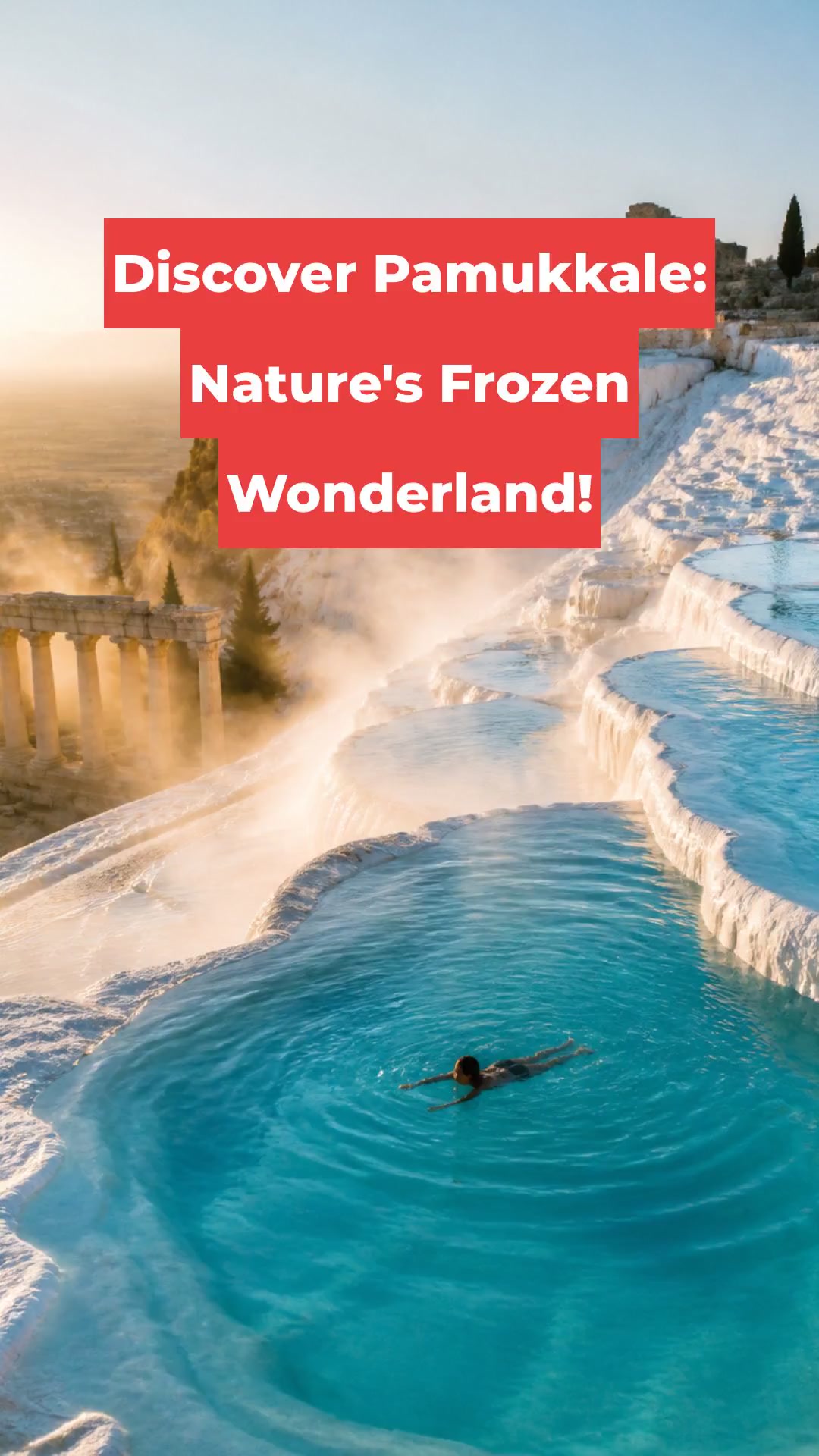 Discover Pamukkale: Nature's Frozen Wonderland!