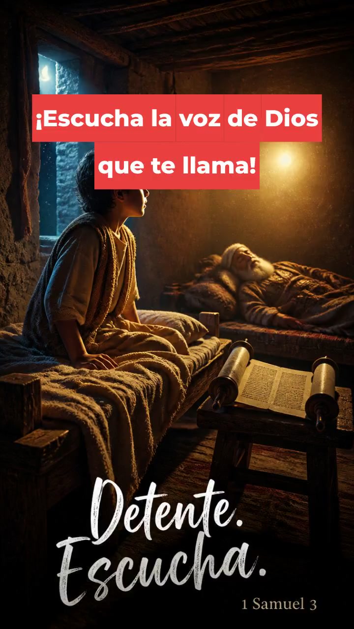 ¡Escucha la voz de Dios que te llama!