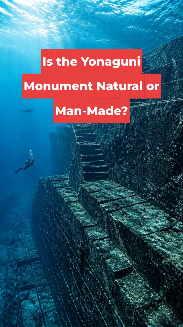 Is the Yonaguni Monument Natural or Man-Made?