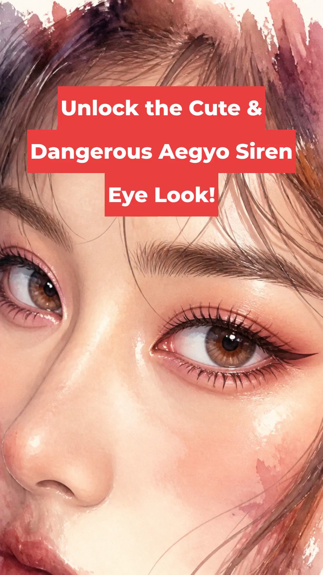 Unlock the Cute & Dangerous Aegyo Siren Eye Look!