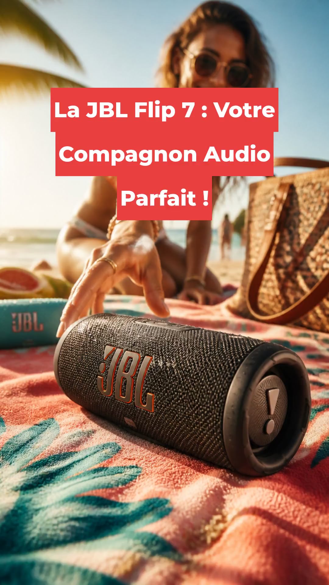 La JBL Flip 7 : Votre Compagnon Audio Parfait !