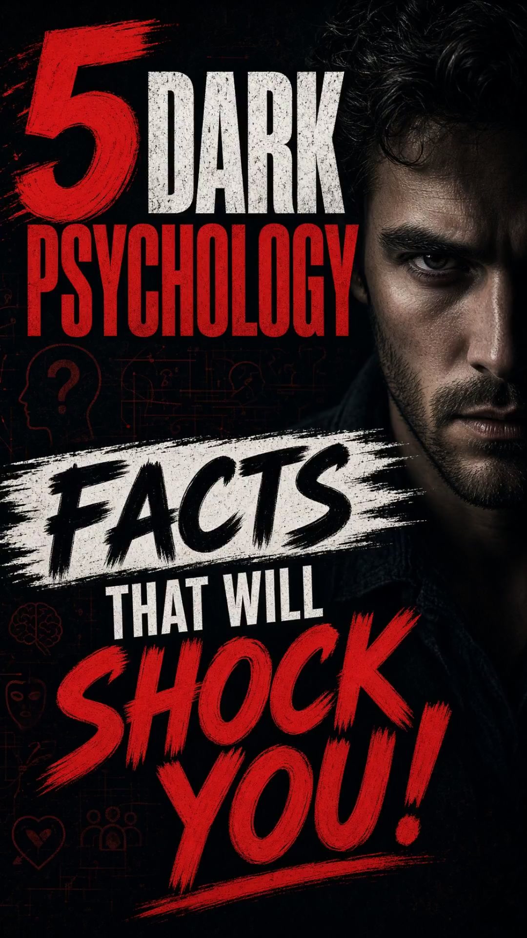 5 Dark Psychology Facts That Will Shock You!