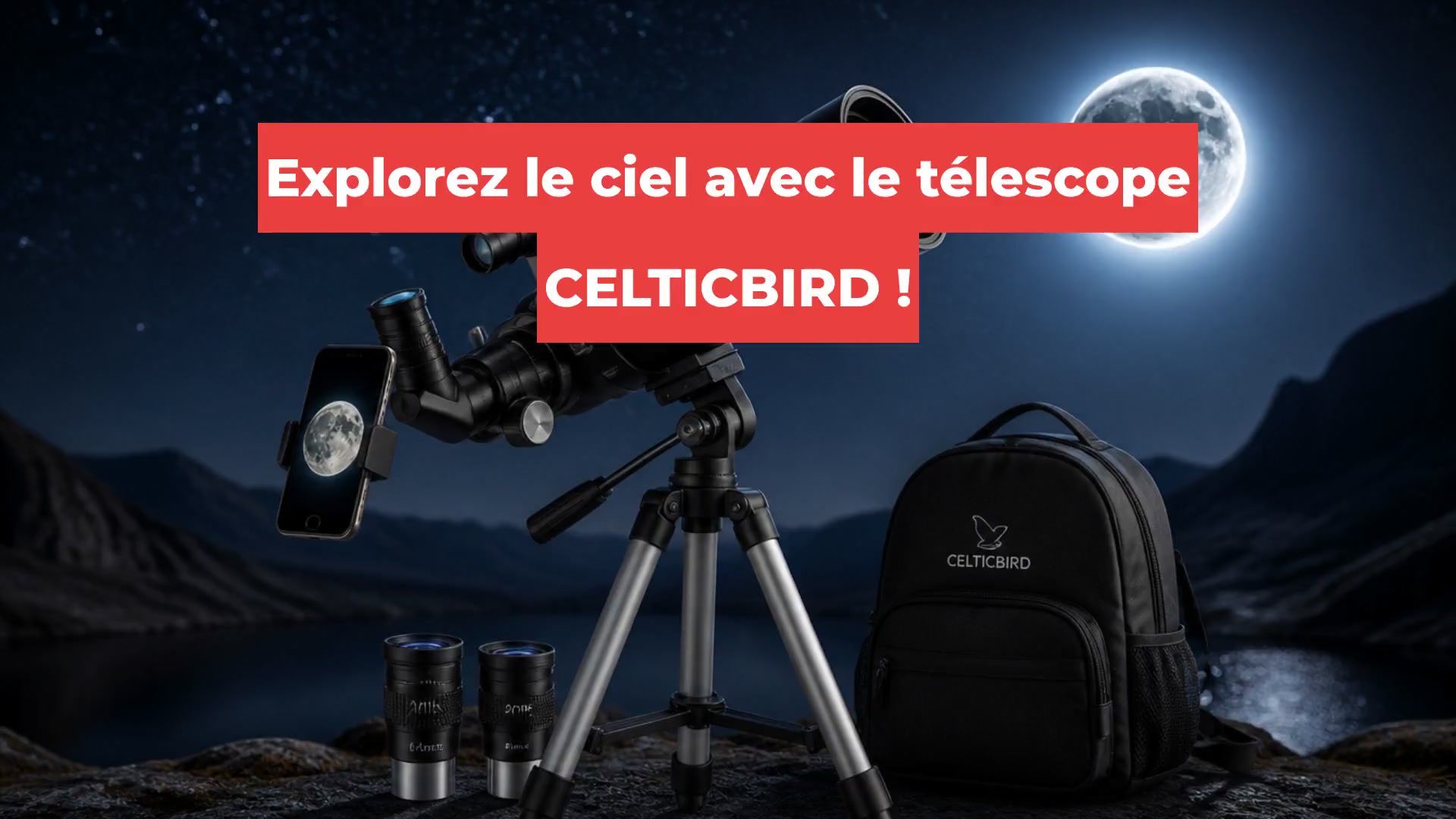 Explorez le ciel avec le télescope CELTICBIRD !