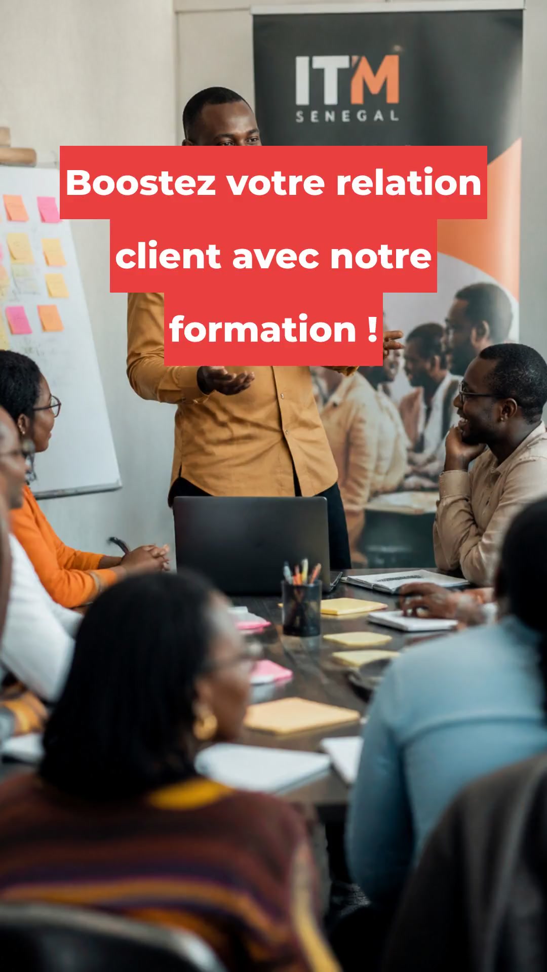 Boostez votre relation client avec notre formation !