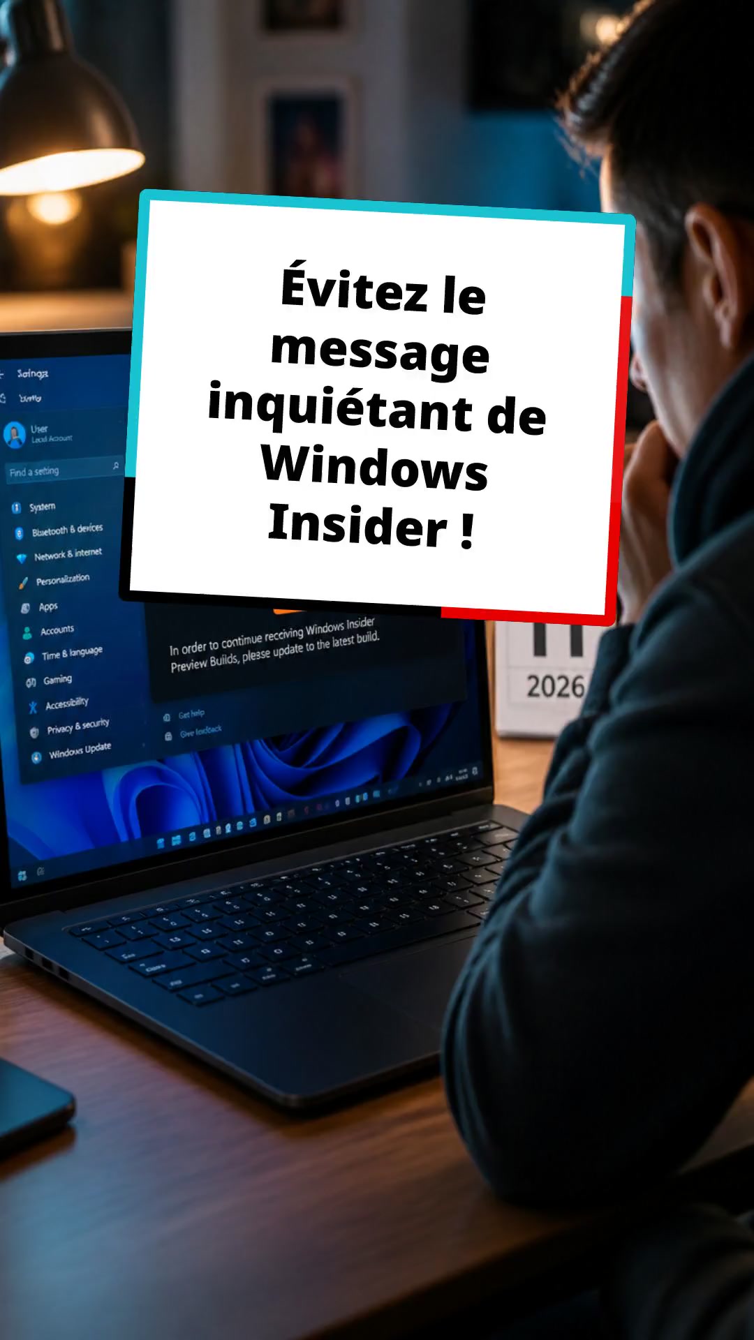 Évitez le message inquiétant de Windows Insider !