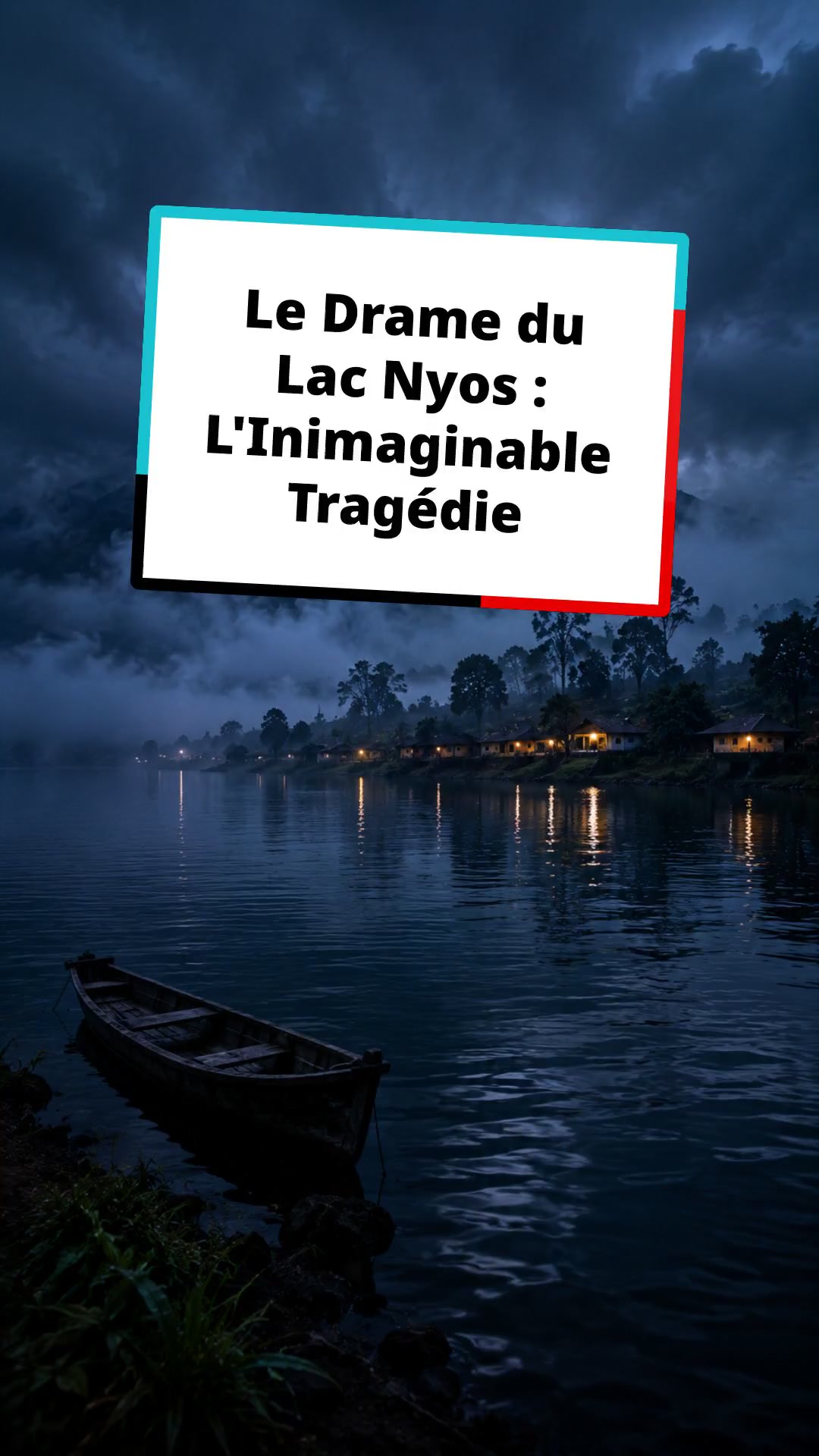 Le Drame du Lac Nyos : L'Inimaginable Tragédie