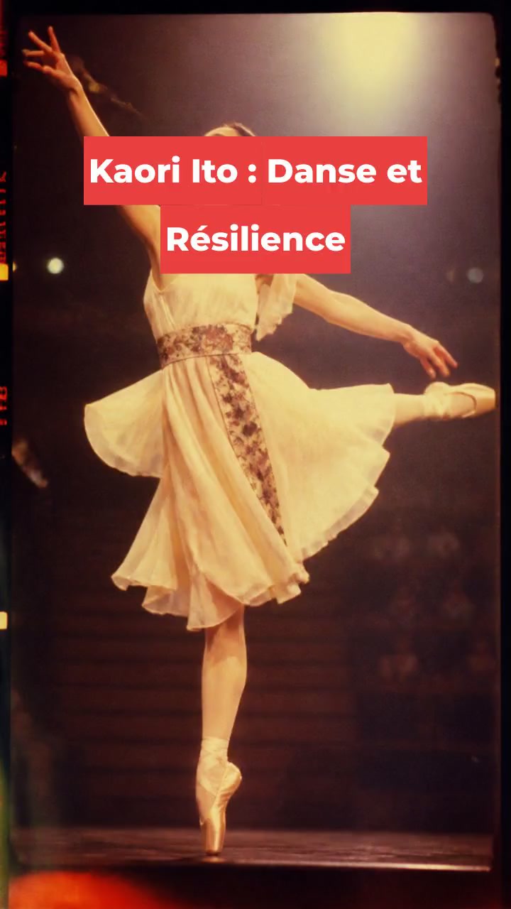 Kaori Ito : Danse et Résilience