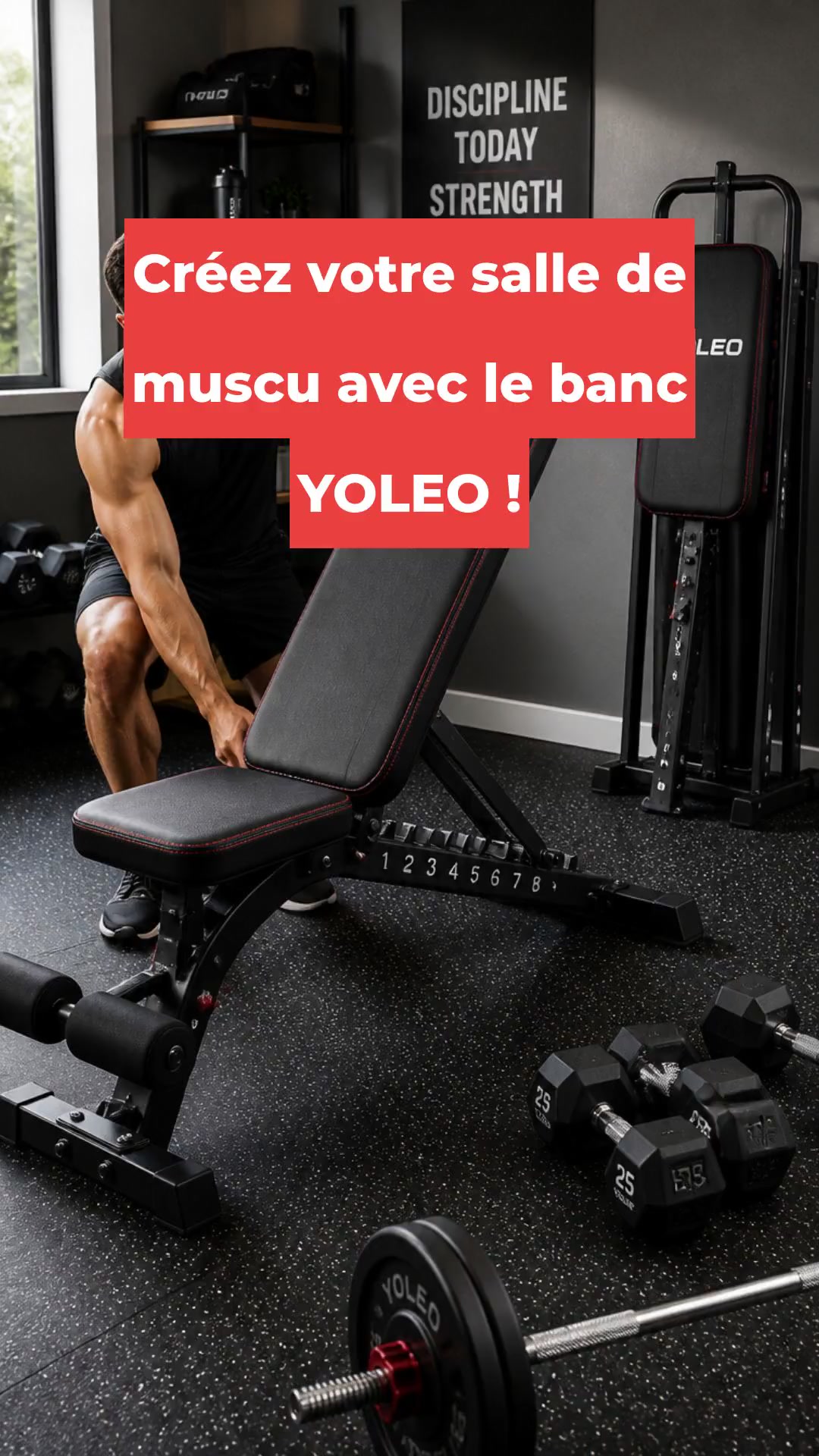 Créez votre salle de muscu avec le banc YOLEO !