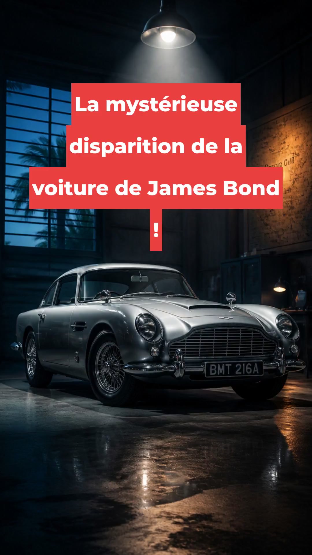 La mystérieuse disparition de la voiture de James Bond !
