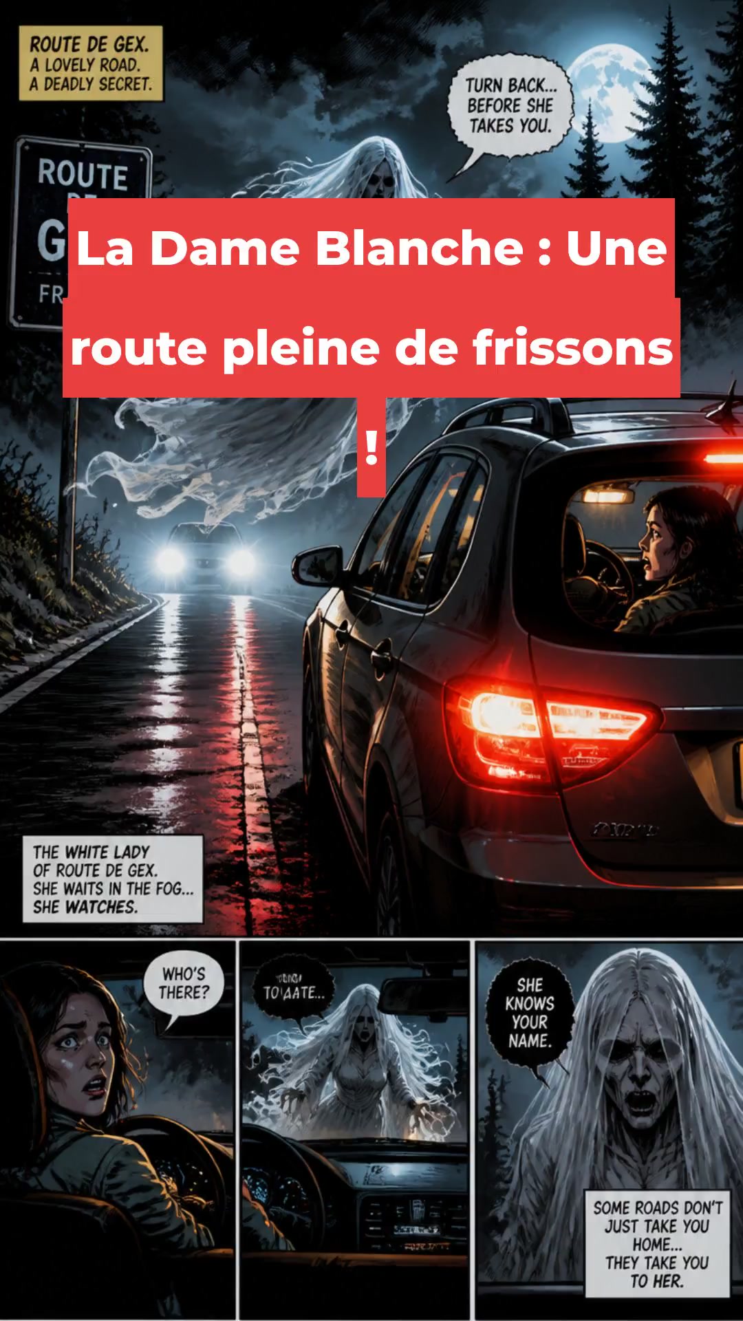 La Dame Blanche : Une route pleine de frissons !