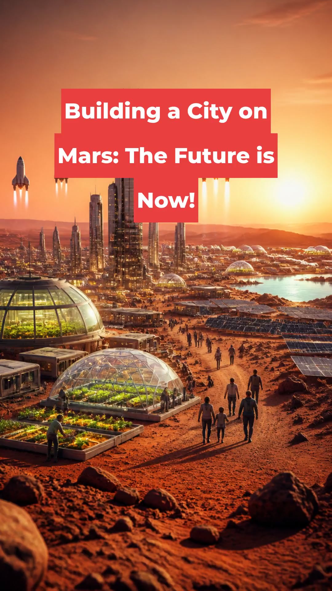 Building a City on Mars: The Future is Now!