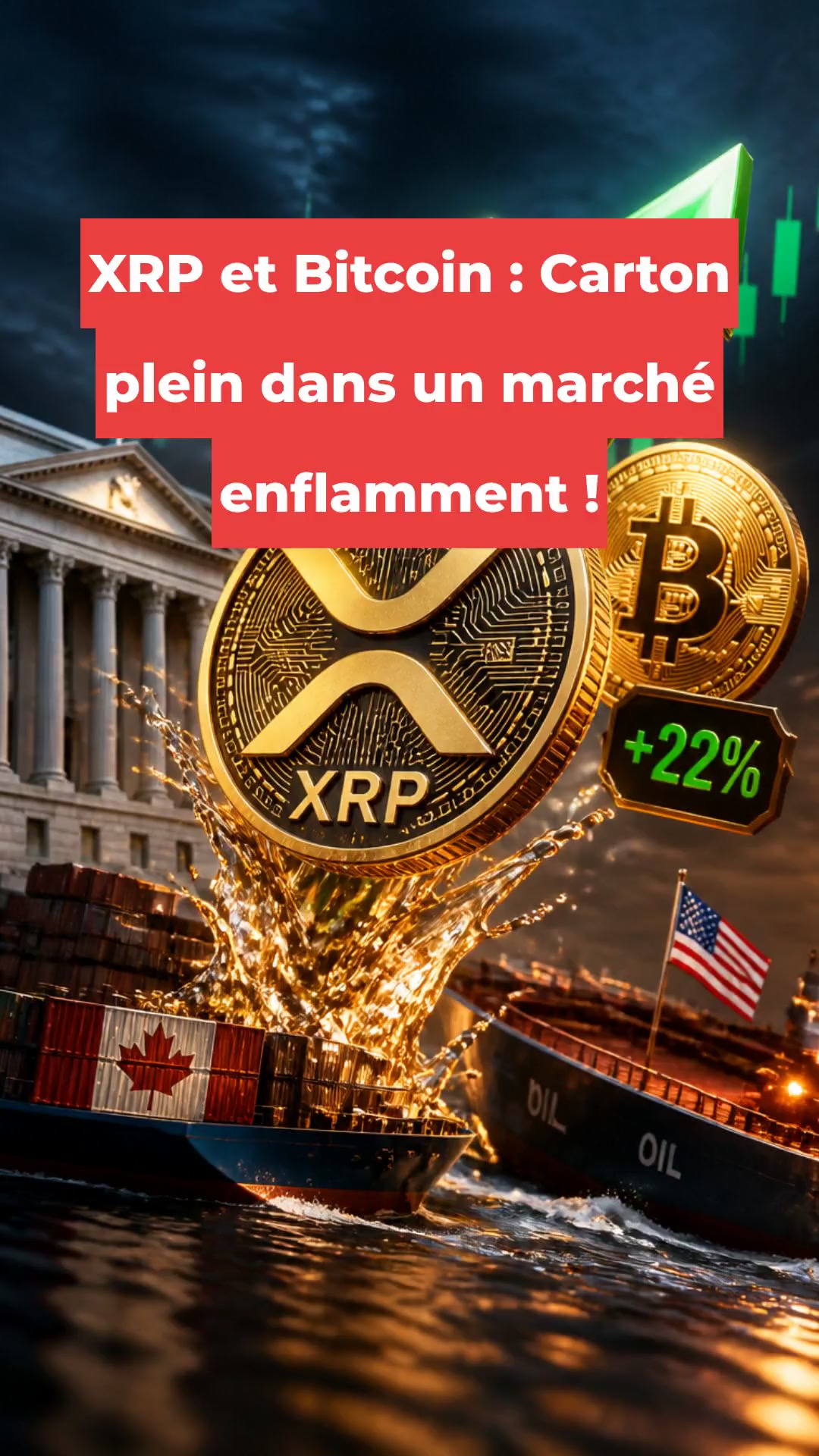 XRP et Bitcoin : Carton plein dans un marché enflamment !