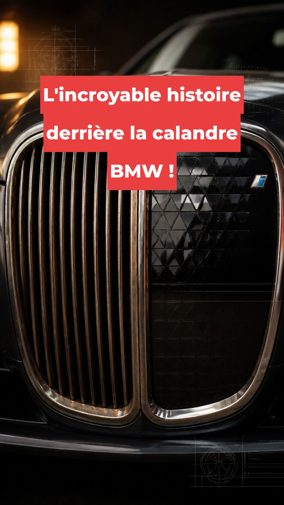 L'incroyable histoire derrière la calandre BMW !