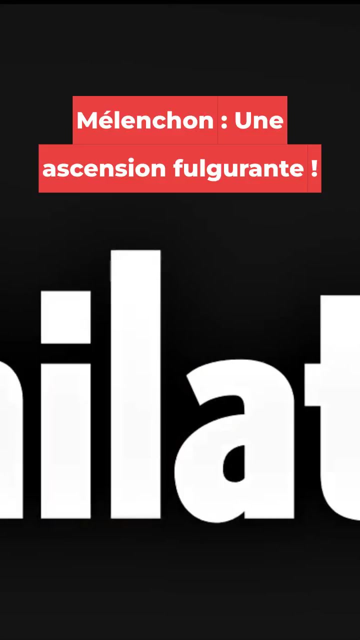 Mélenchon : Une ascension fulgurante !