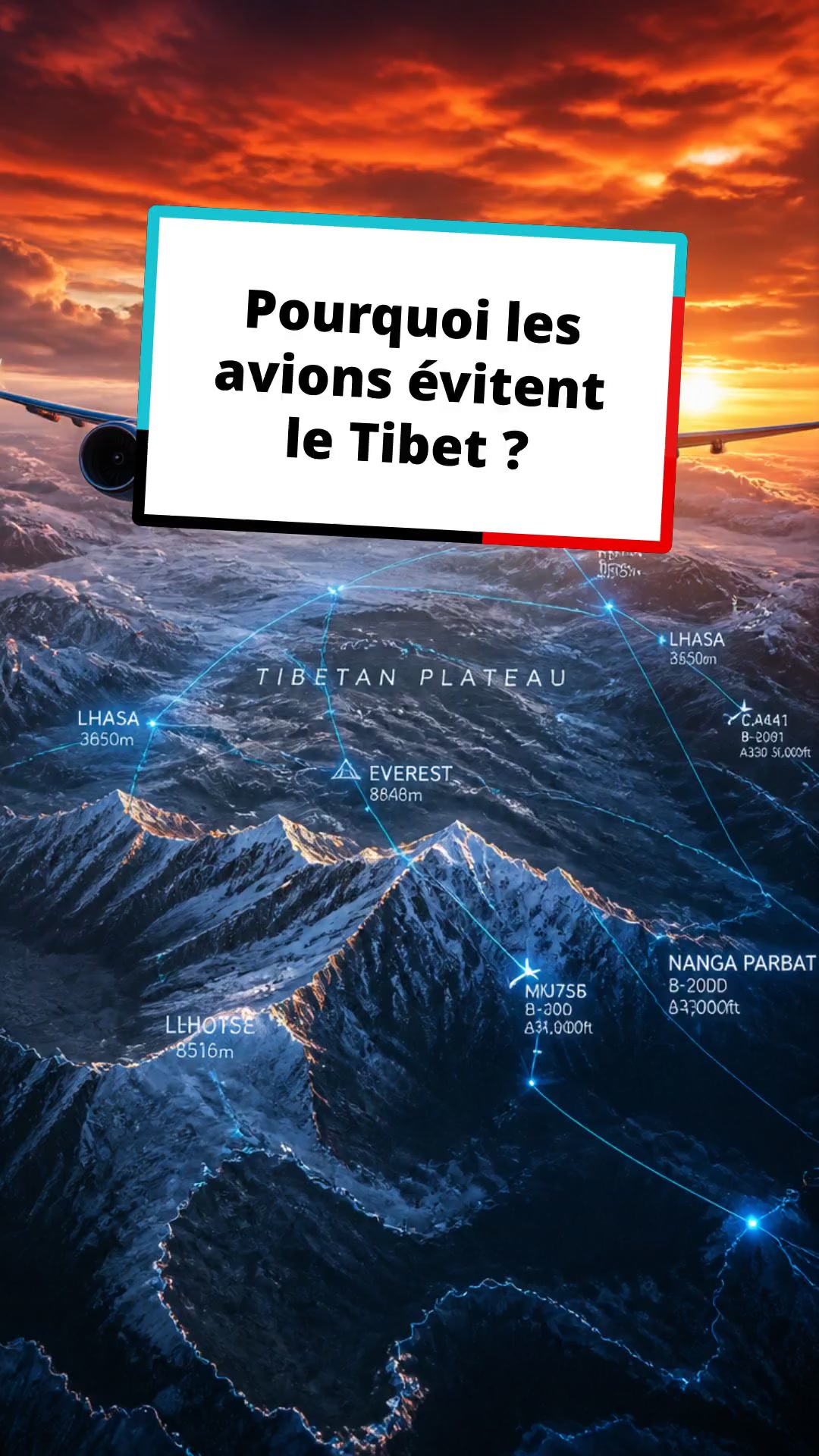 Pourquoi les avions évitent le Tibet ?