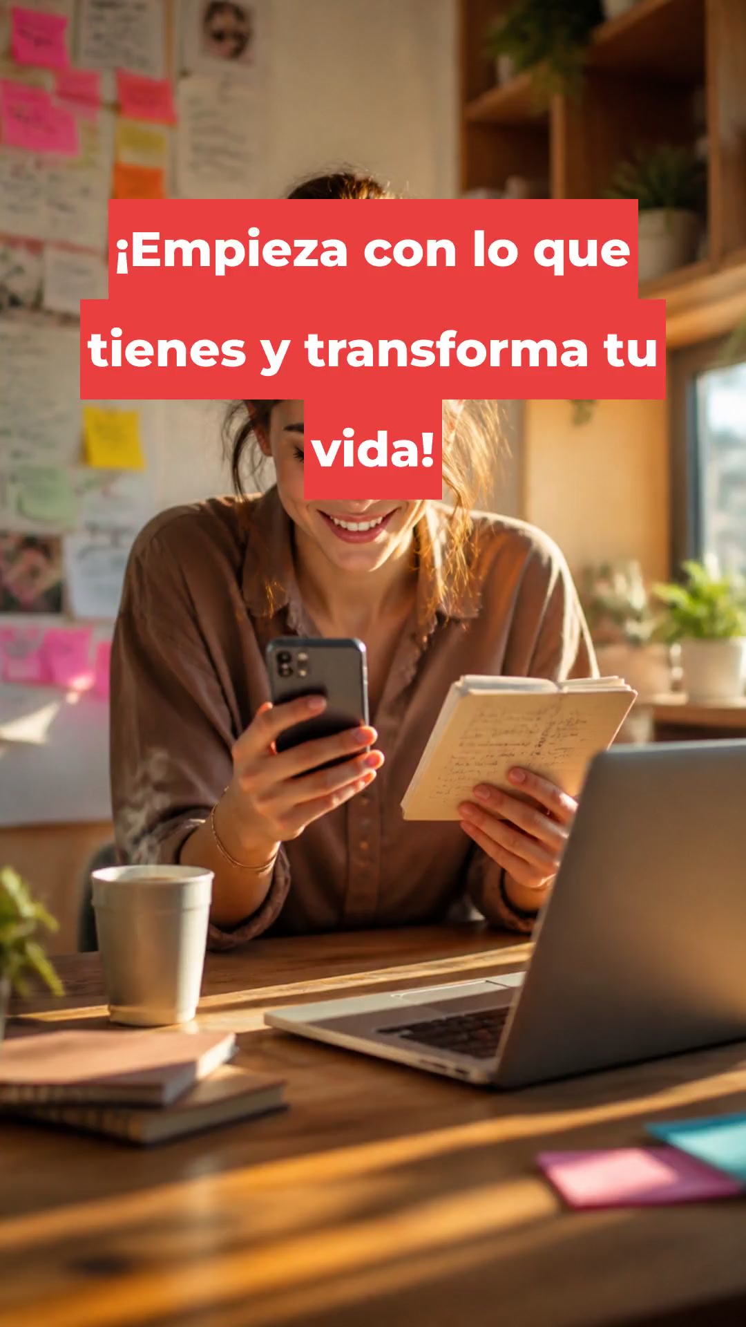 ¡Empieza con lo que tienes y transforma tu vida!