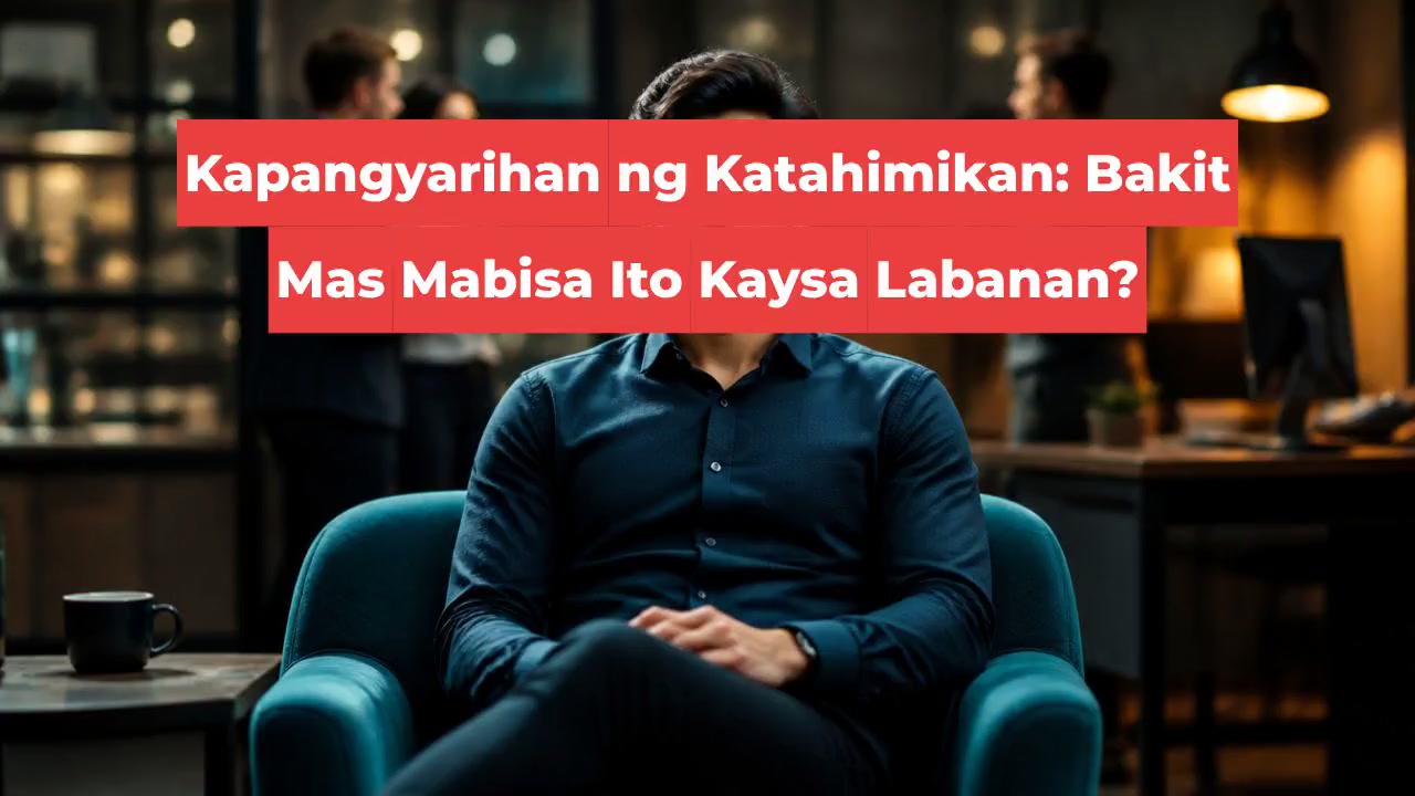 Kapangyarihan ng Katahimikan: Bakit Mas Mabisa Ito Kaysa Labanan?