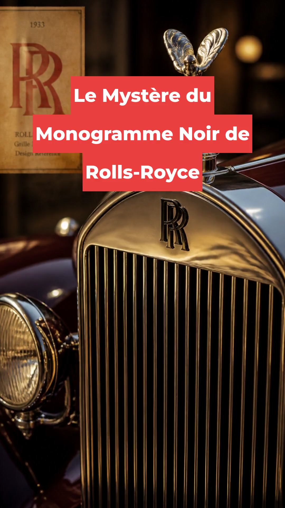 Le Mystère du Monogramme Noir de Rolls-Royce
