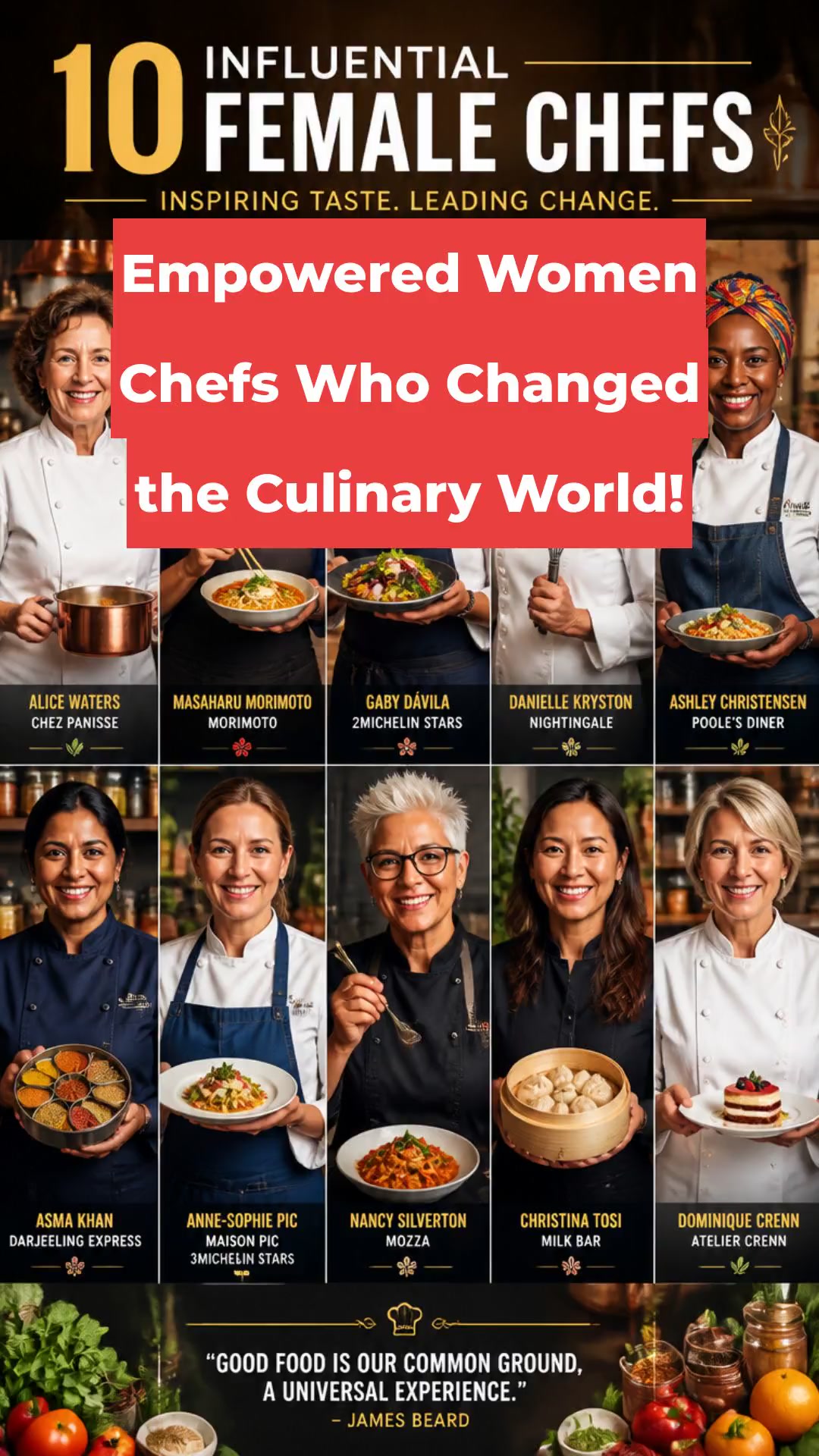 Empowered Women Chefs Who Changed the Culinary World!