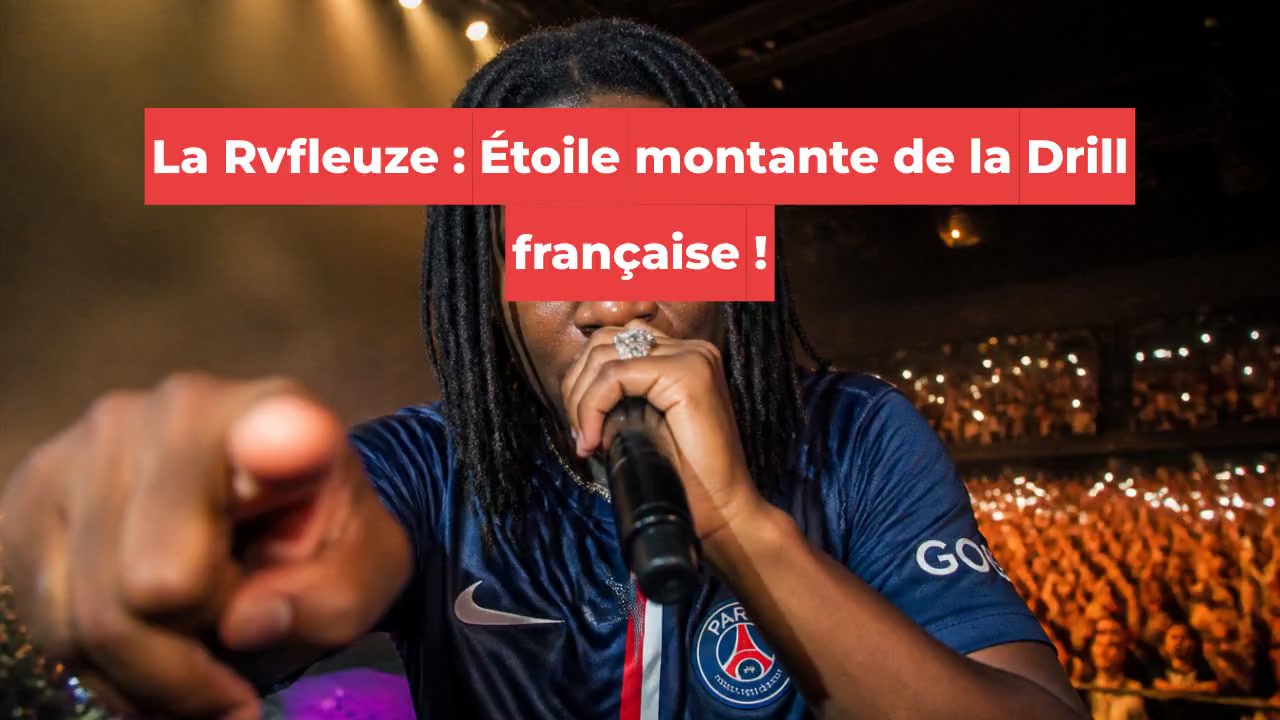 La Rvfleuze : Étoile montante de la Drill française !