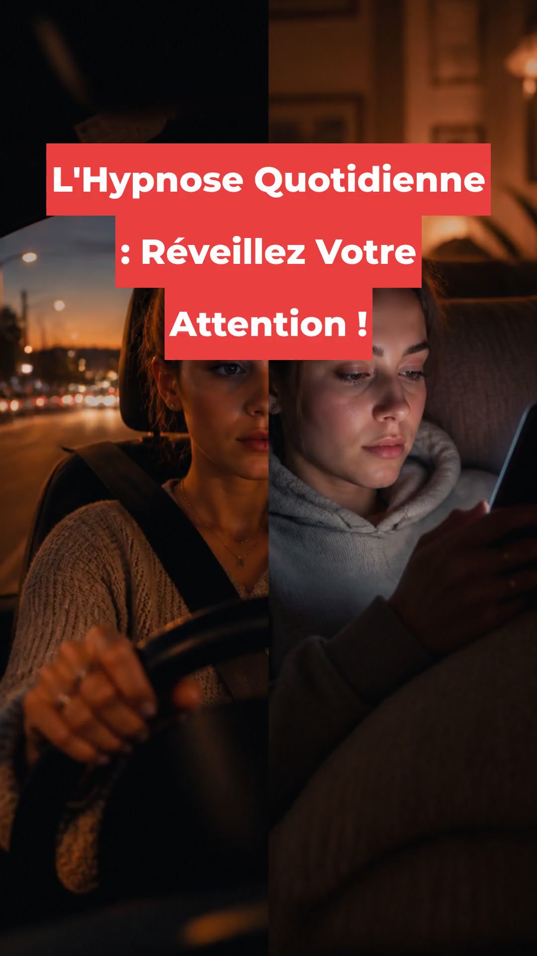 L'Hypnose Quotidienne : Réveillez Votre Attention !