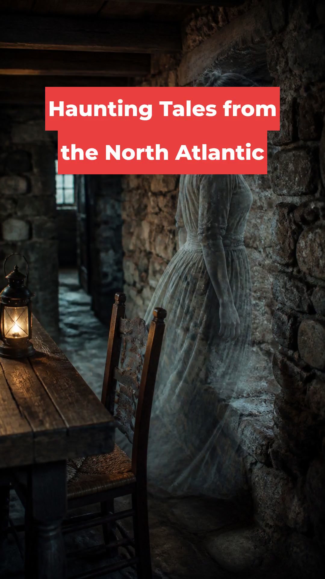 Haunting Tales from the North Atlantic