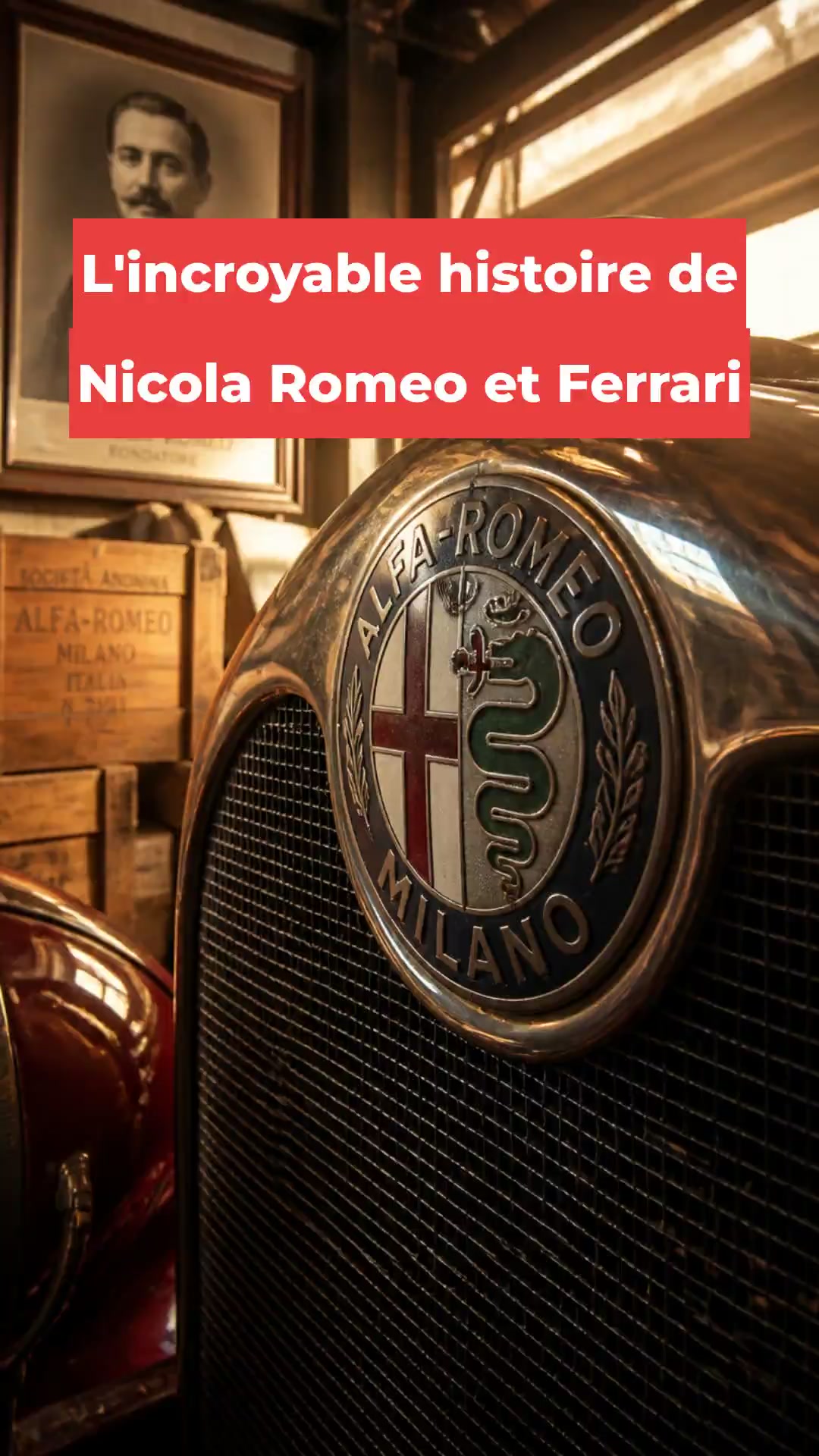 L'incroyable histoire de Nicola Romeo et Ferrari