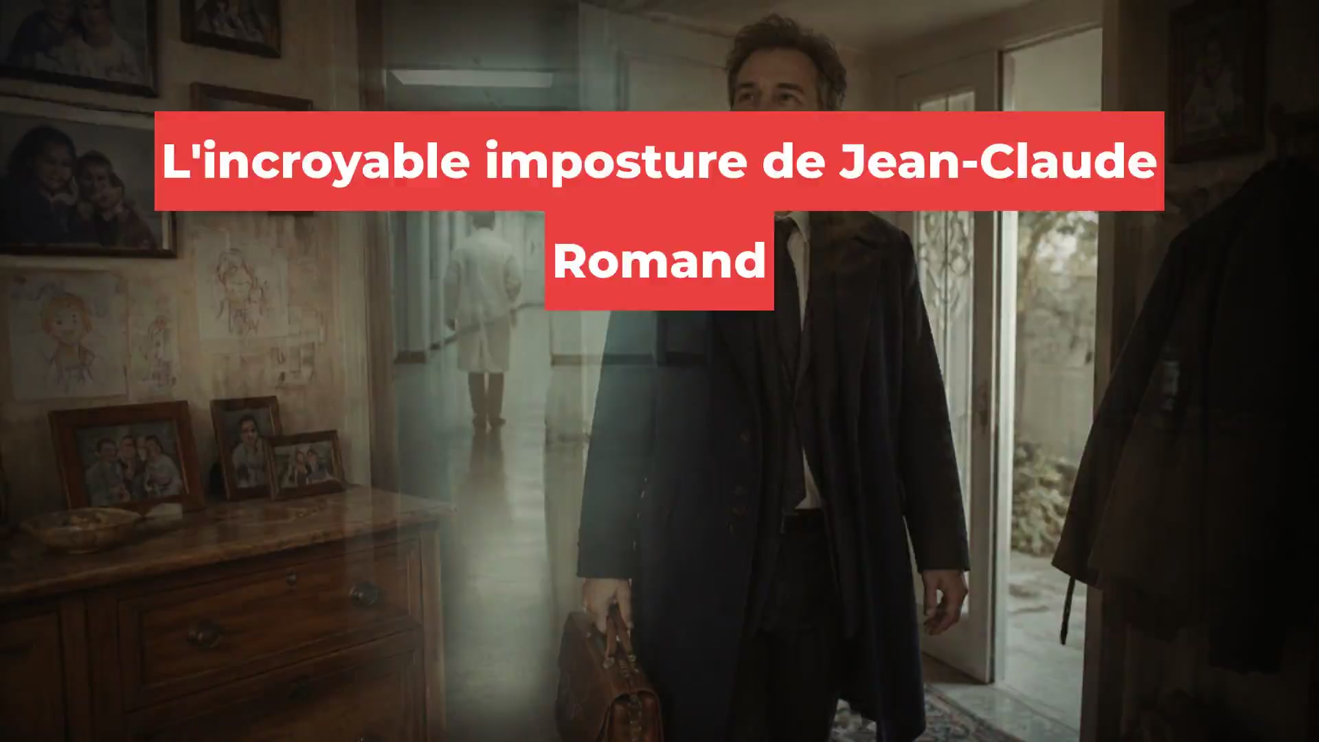 L'incroyable imposture de Jean-Claude Romand